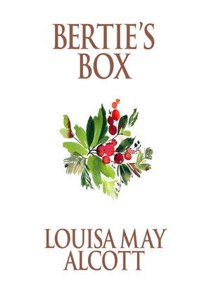 cover image of Bertie's Box